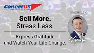 ConectUS Wireless, Sales Tips, Sales Training, Noah Weber