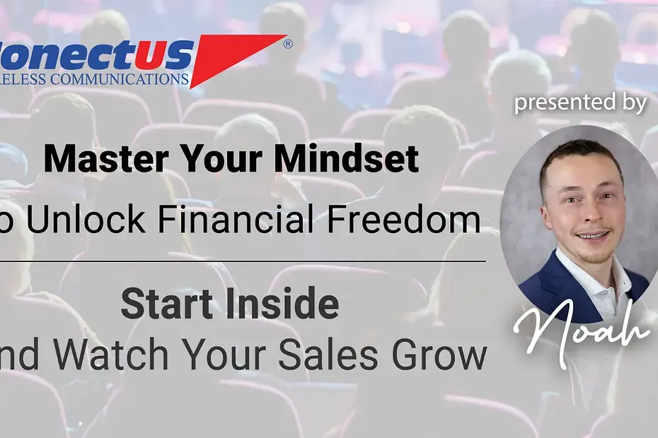 Sales Training, Sales Tips. ConectUS Wireless