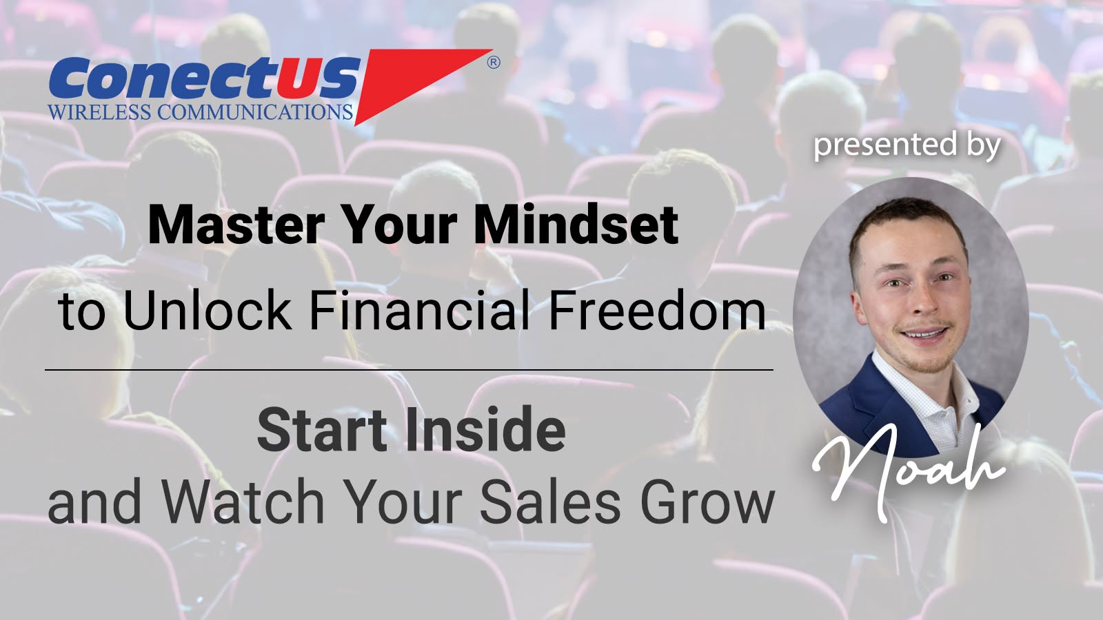 Sales Training, Sales Tips. ConectUS Wireless